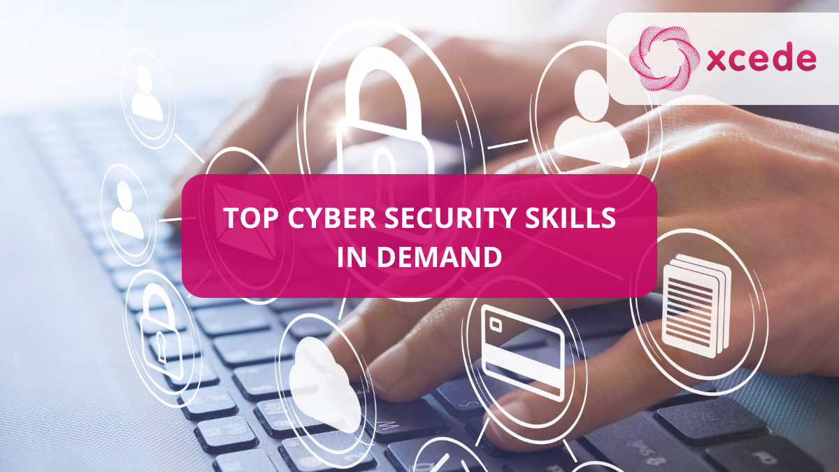 Top Cyber Security Skills in Demand