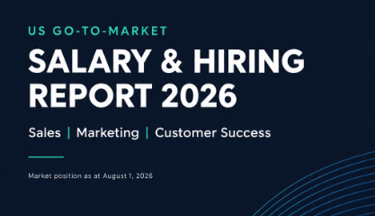 US Go-to-Market Salary & Hiring Trends 2026