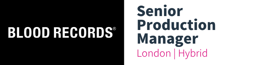 Blood Records - Senior Production Manager
