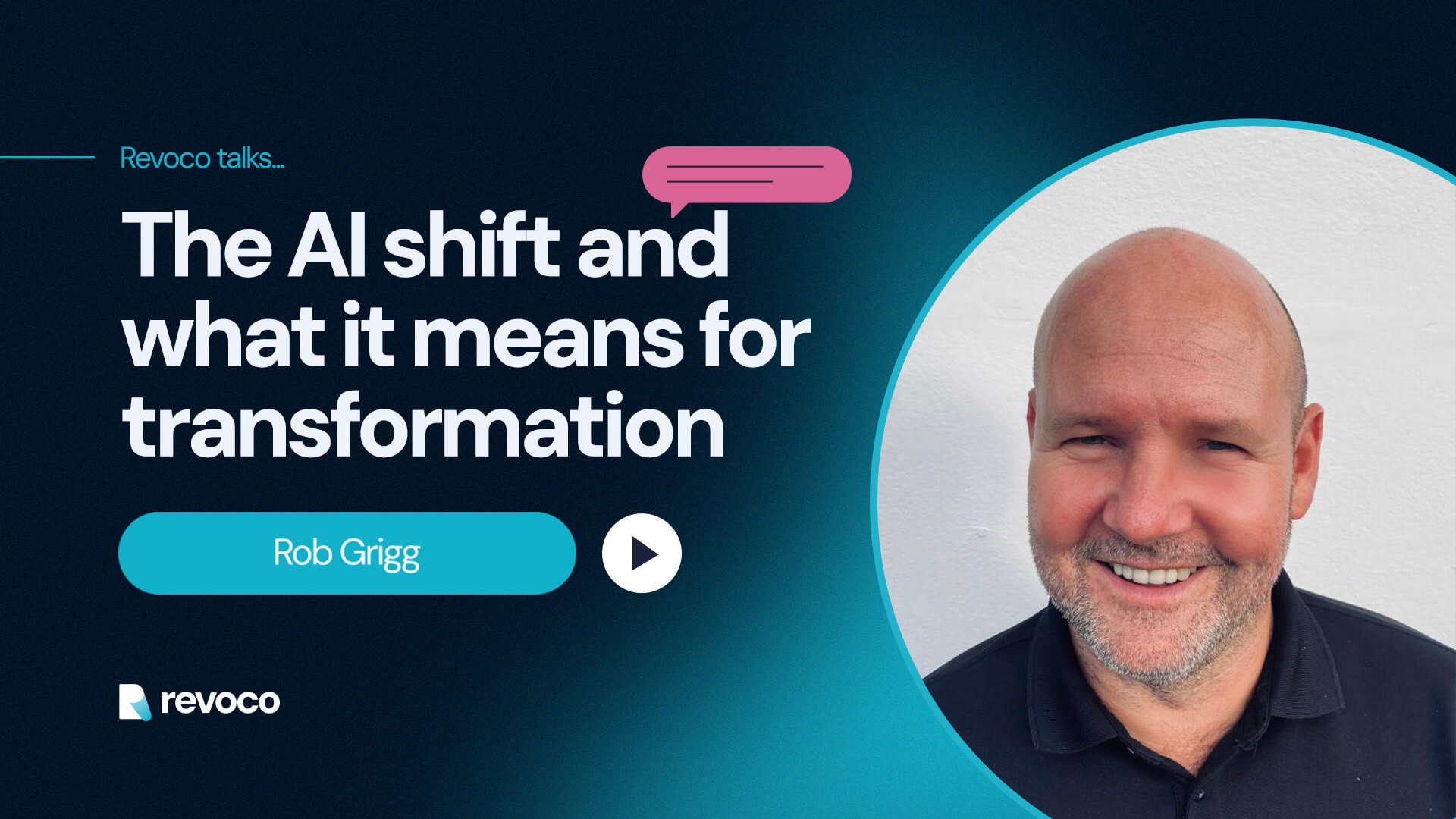 Revoco talks… The AI shift and what it means for transformation