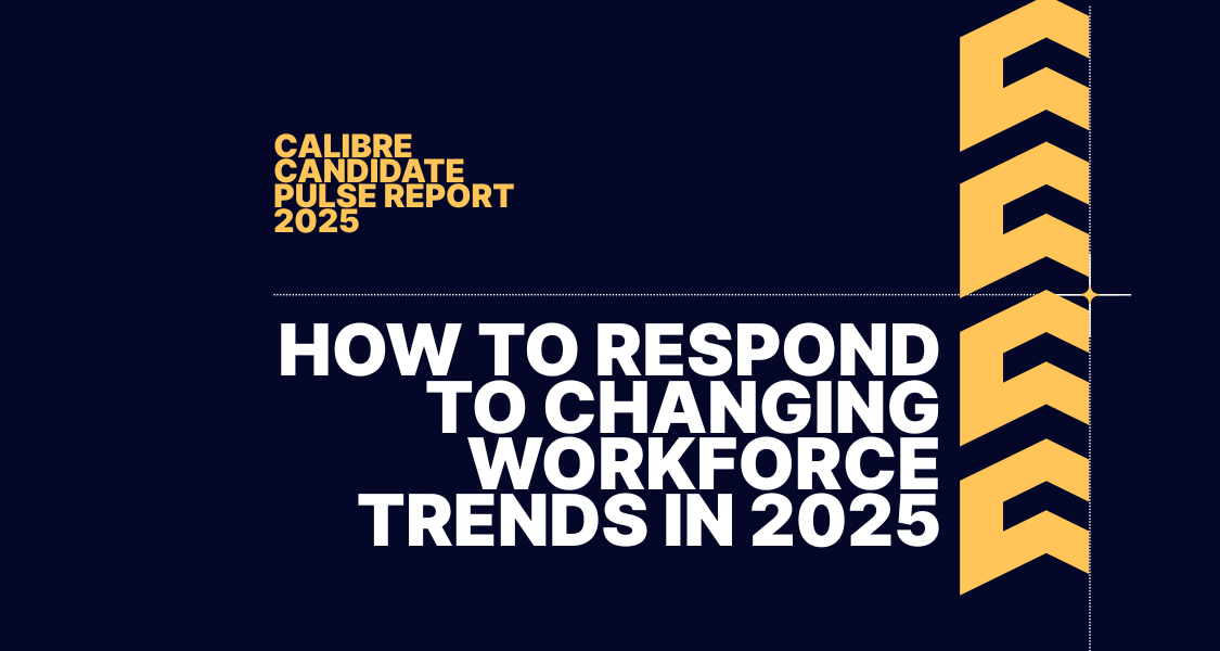 How to Respond to the Changing Workforce in 2025