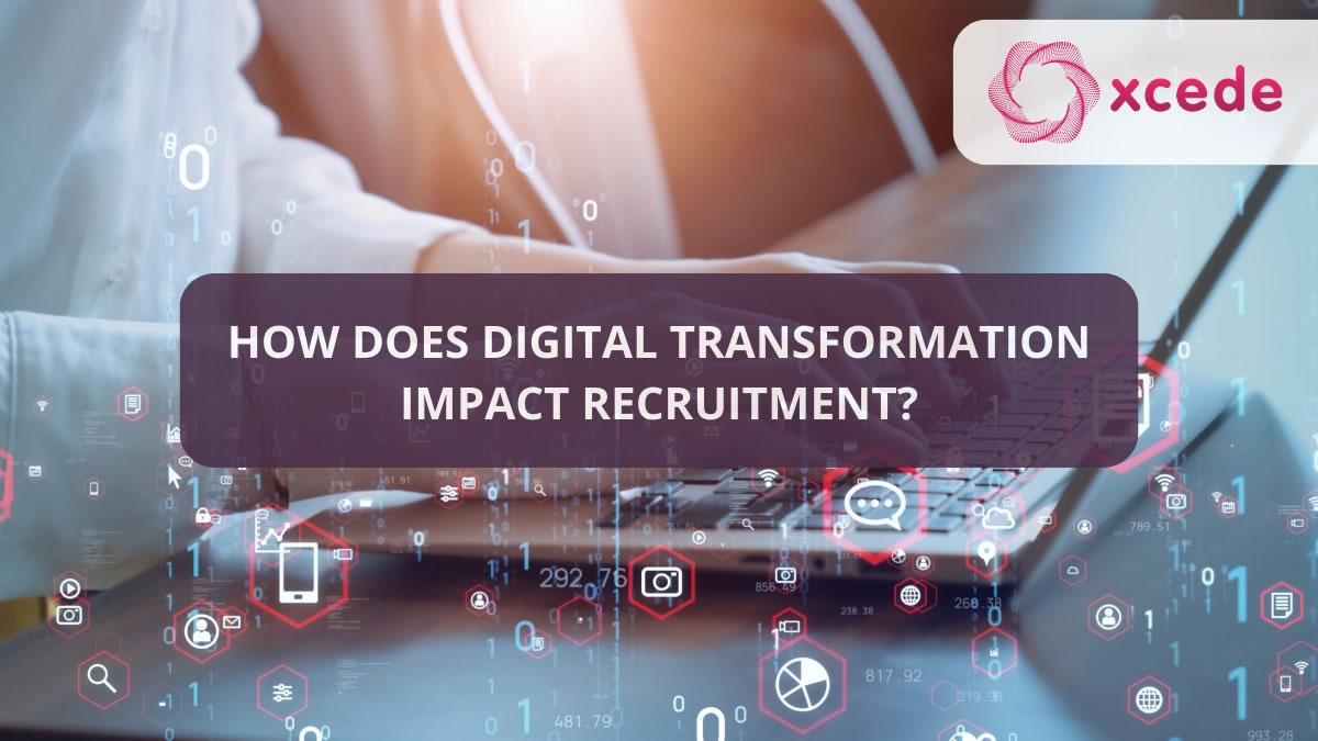 How does digital transformation impact recruitment?