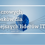 Inside the DLR 2025: 5 kluczowych wniosków dla dzisiejszych liderów IT 