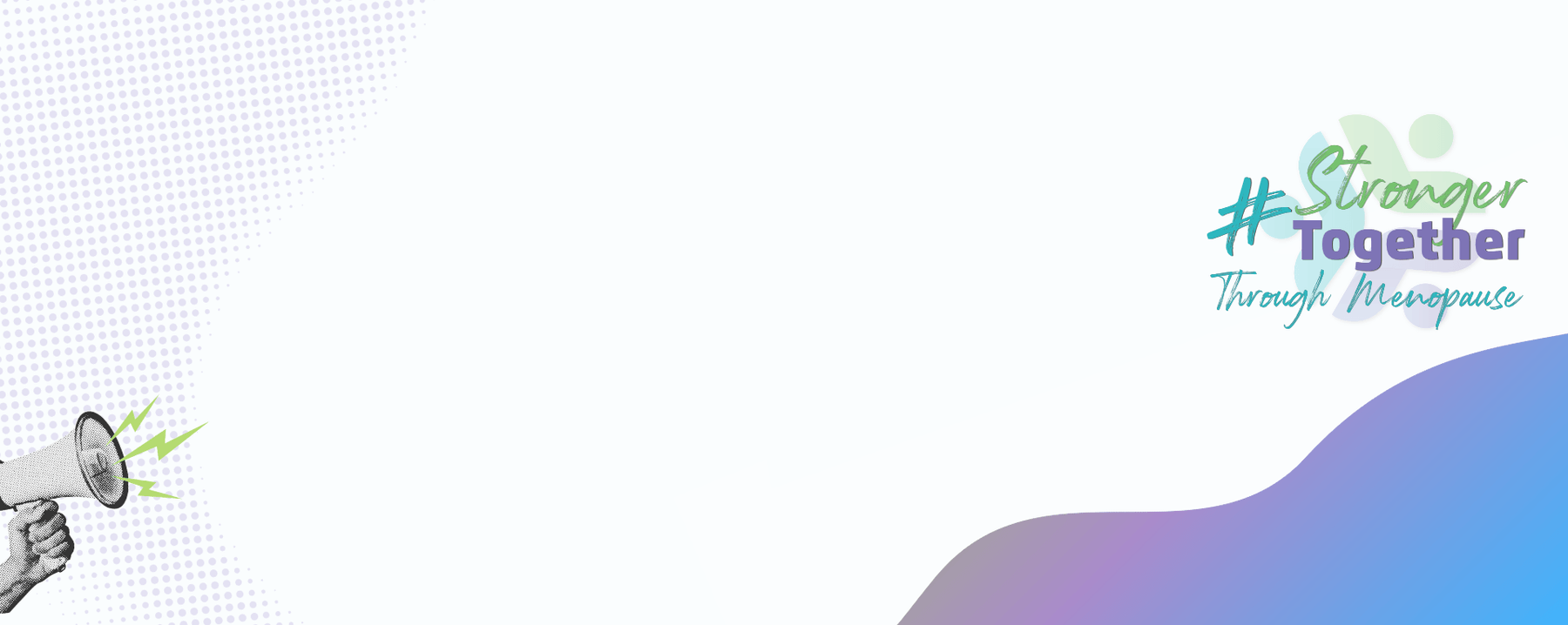#StrongerTogether: Introducing Our New Menopause Space