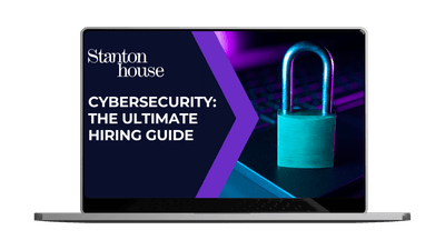 Cybersecurity: The Ultimate Hiring Guide 