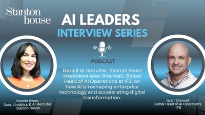 Leaders in AI – Interview Series by Stanton House. Episode 1: Iaian Sherwell