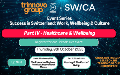 Success in Switzerland: Part IV - Healthcare & Wellbeing