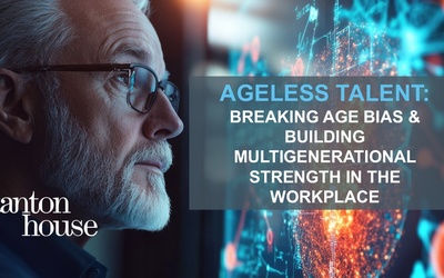 Ageless Talent: Building Multigenerational Strength in the Workplace