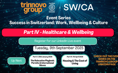 Success in Switzerland: Part IV - Healthcare & Wellbeing