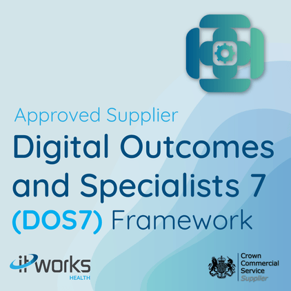 IT Works Health Approved on the DOS7 Framework cover image