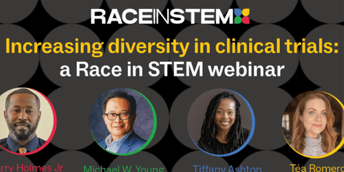 Increasing diversity in clinical trials: a Race in STEM webinar