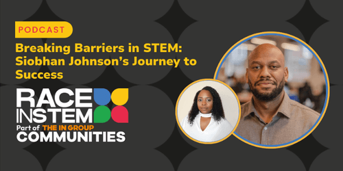 Breaking Barriers in STEM: Siobhan Johnson's Journey to Success
