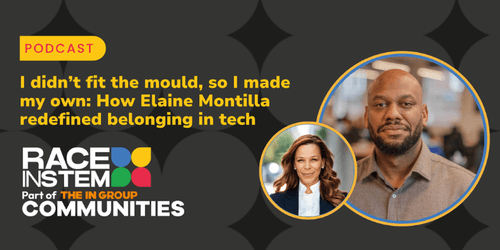 I didn't fit the mould, so I made my own: How Elaine Montilla redefined belonging in tech