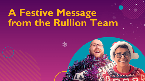 A Festive Message from the Rullion Team