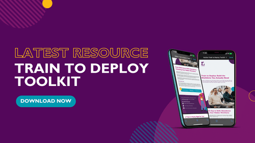 Train to Deploy Toolkit: Build the Workforce You Actually Need
