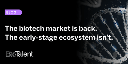 The biotech market is back. The early-stage ecosystem isn't