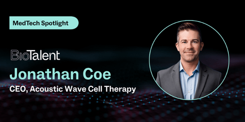 MedTech Spotlight: Jonathan Coe, CEO of Acoustic Wave Cell Therapy