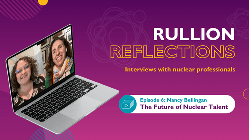 The Future of Nuclear talent with Nancy Bellingan