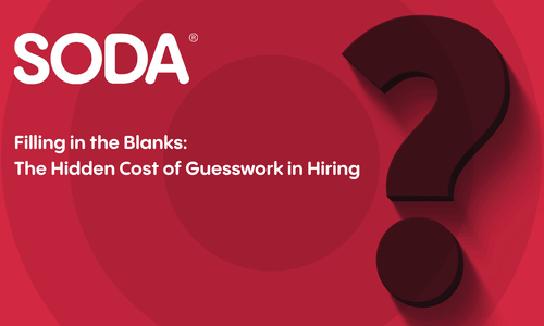 Filling in the Blanks: The Hidden Cost of Guesswork in Hiring
