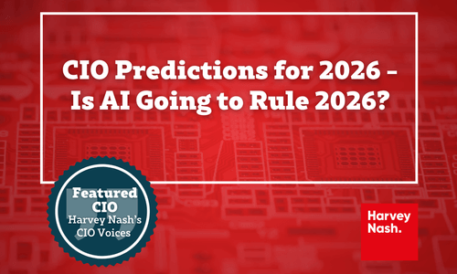 CIO Predictions for 2026 - Is AI Going to Rule 2026?