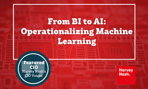 From BI to AI: Operationalizing Machine Learning