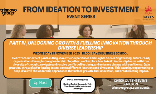 Whitepaper | From Ideation to Investment Part IV | Unlocking Growth & Fuelling Innovation Through Diverse Leadership