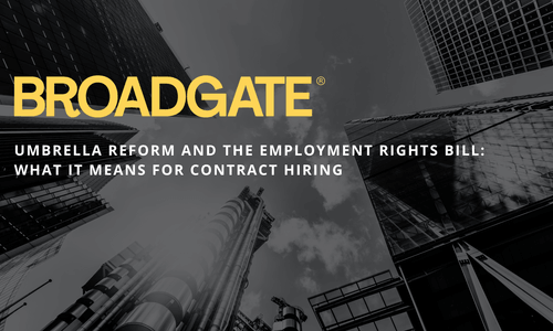 Umbrella Reform and the Employment Rights Bill: What it Means for Contract Hiring