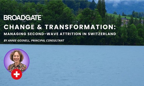 Change & Transformation: Managing Second-Wave Attrition in Switzerland