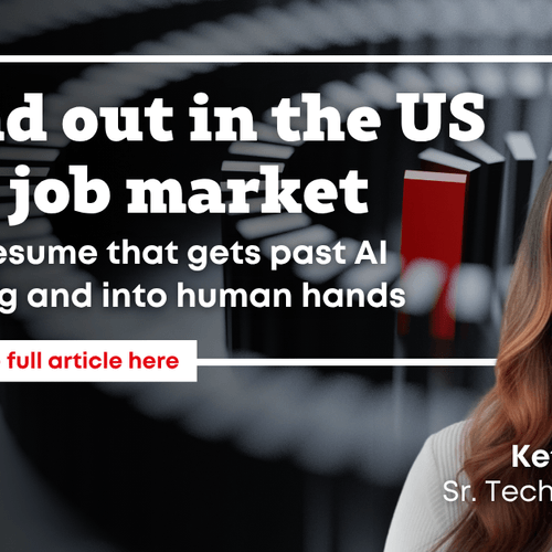 Top tips to make your resume stand out in the US tech job market