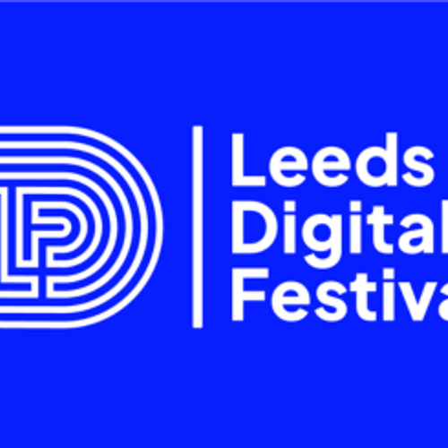 Leeds Digital Festival 2025: Round Up
