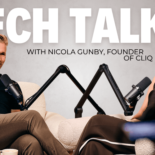 Tech Talks: Nicola Gunby, Co-founder, CLIQ