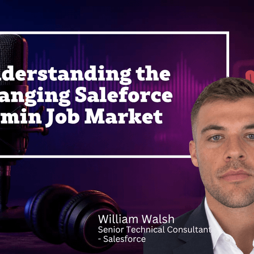 Understanding the Changing Salesforce Admin Job Market