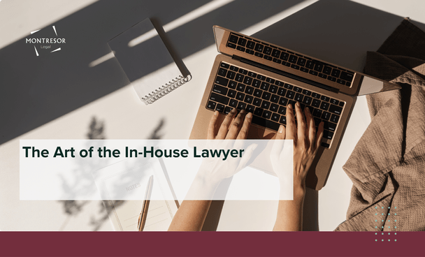 The Art of the In-House Lawyer