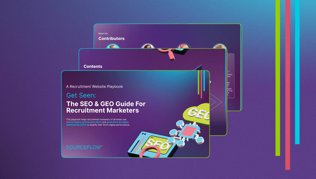 Get Seen: The SEO & GEO Guide For Recruitment Marketers