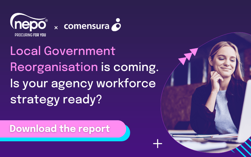 Local Government Reorganisation is coming. Is your agency workforce strategy ready?