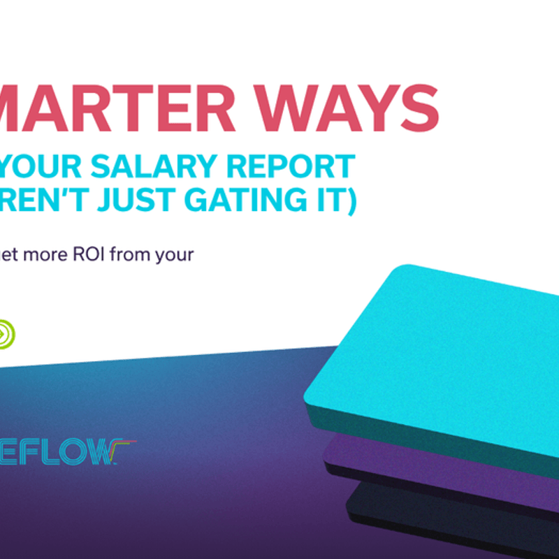 5 Smarter Ways to Use Your Salary Report (That Aren’t Just Gating It)