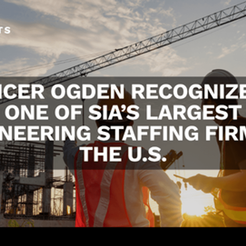 Spencer Ogden Recognised Among the Largest Engineering Staffing Firms in the United States 