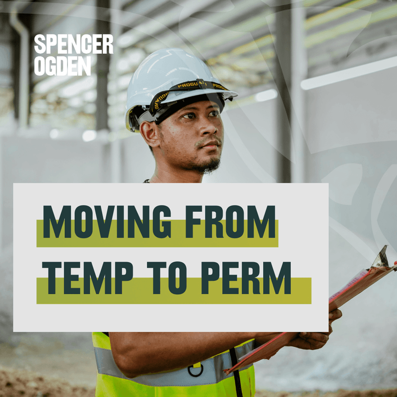 Moving from Temp to Perm with Spencer Ogden: How Contract Roles Lead to Long-Term Careers