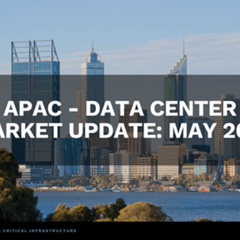 APAC - Data Center Market Update: May 2026