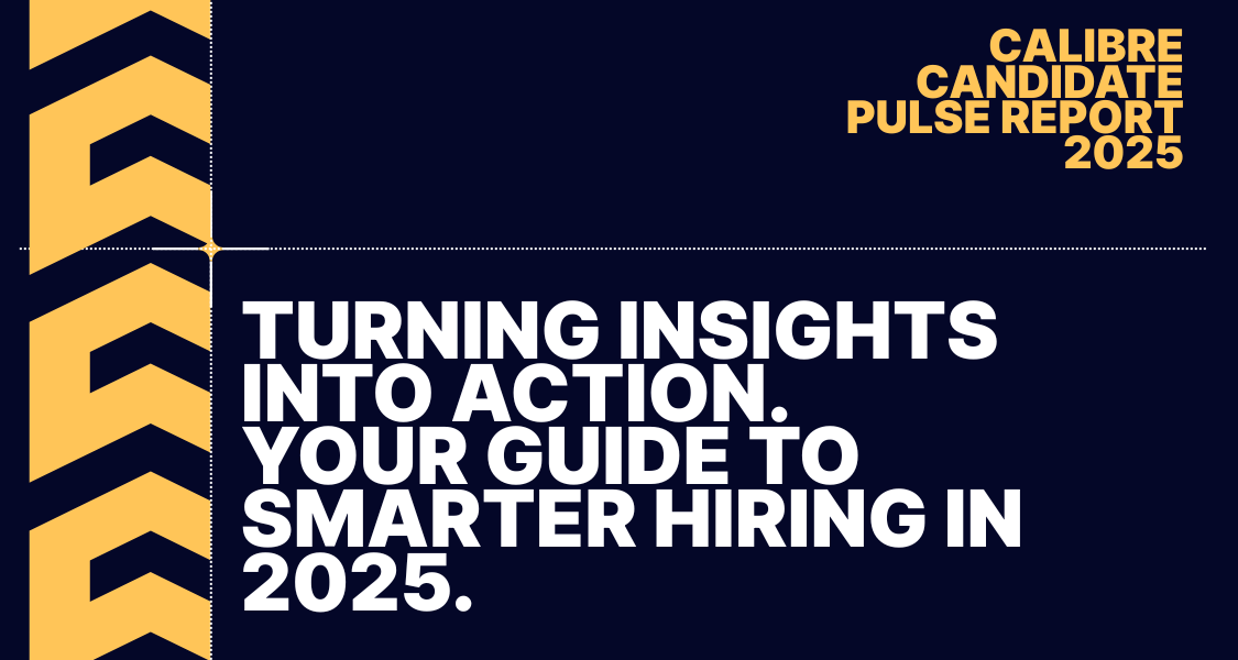 Turning Insights into Action: Your Guide to Smarter Hiring in 2025