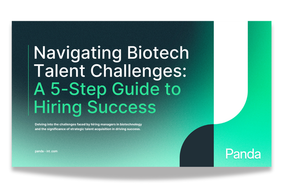 Navigating Biotech Talent Challenges: A 5-Step Guide to Hiring Success Image